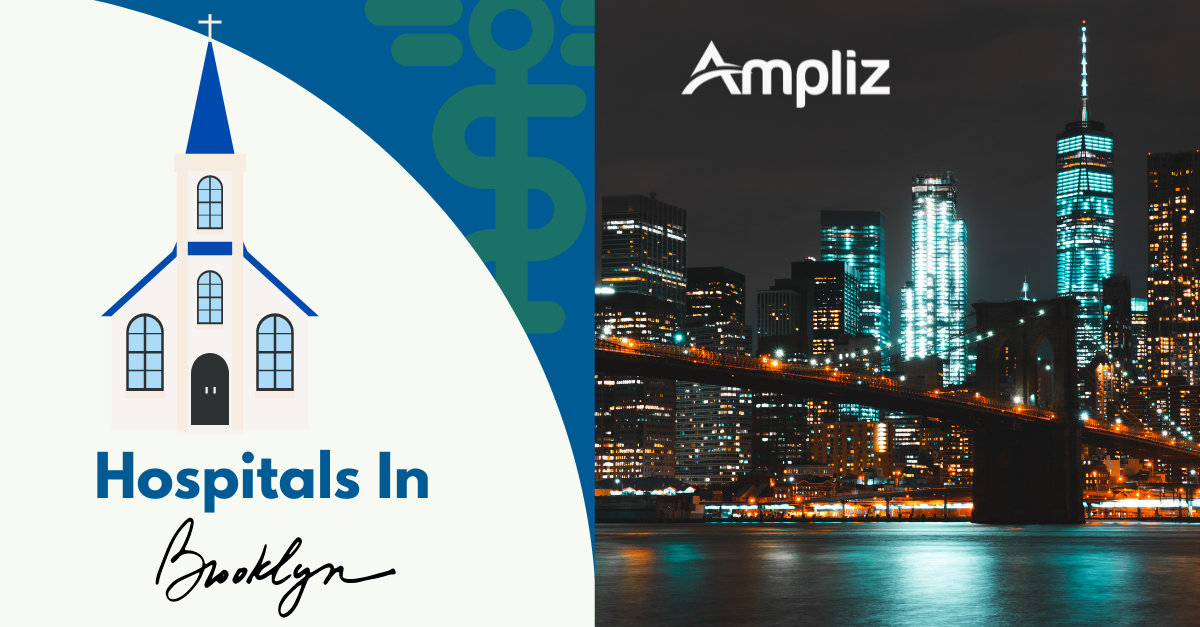Hospitals In Brooklyn [2023] Here Is The Exclusive List